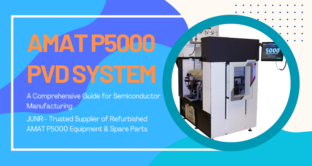 AMAT P5000 PVD 系统指南