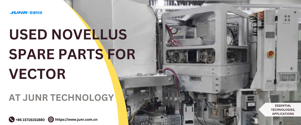Novellus Vector 二手备件